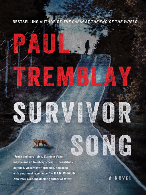 Title details for Survivor Song by Paul Tremblay - Wait list